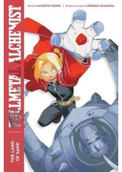 Fullmetal Alchemist: The Land of Sand : Second Edition