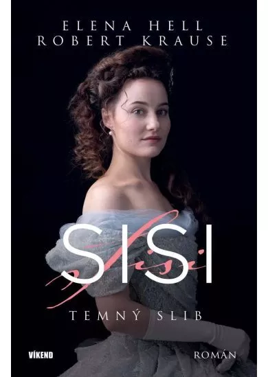 Sisi - Temný slib