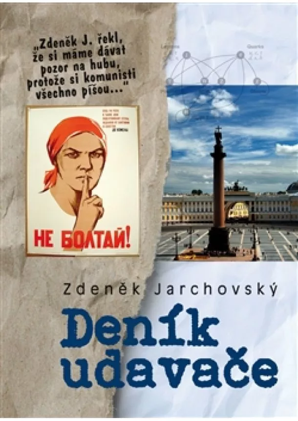 Zdeněk Jarchovský - Deník udavače