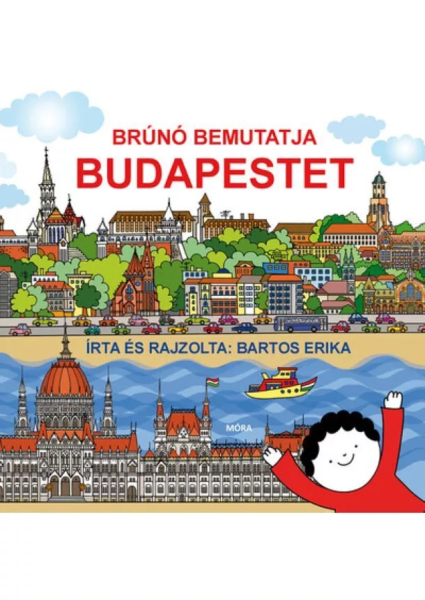 Bartos Erika - Brúnó bemutatja Budapestet