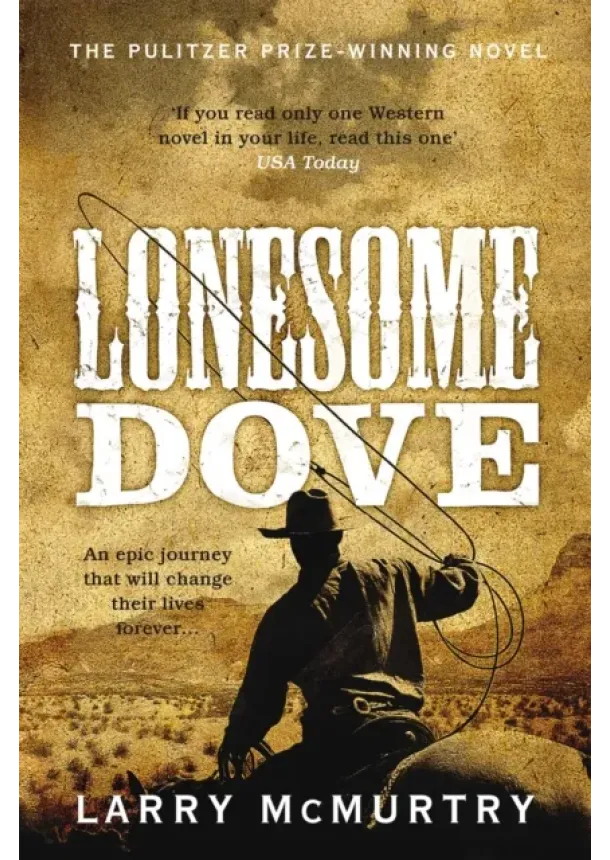 Larry McMurtry - Lonesome Dove