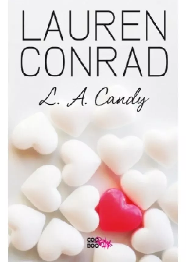 Lauren Conrad - L. A. Candy