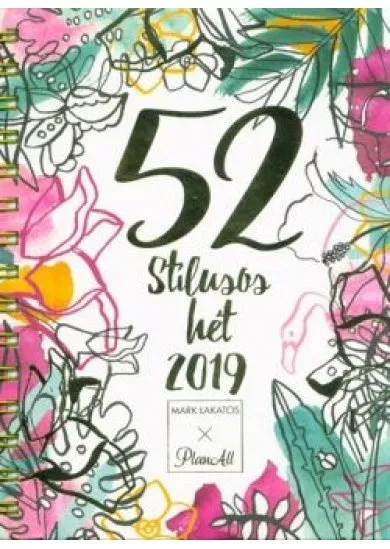 52 stílusos hét + Stílustréning Lakatos Márktól 2019 (fehér)