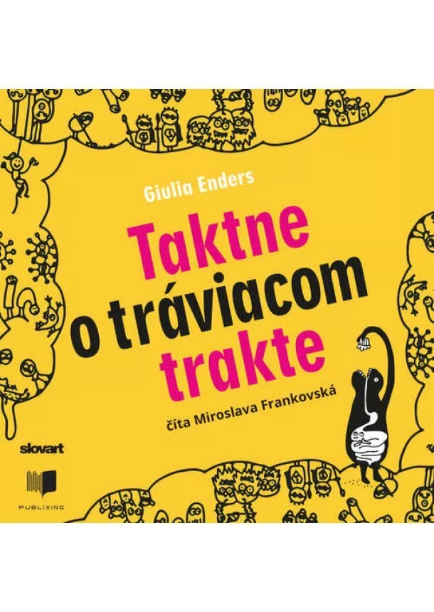 Giulia Enders - Audiokniha Taktne o tráviacom trakte