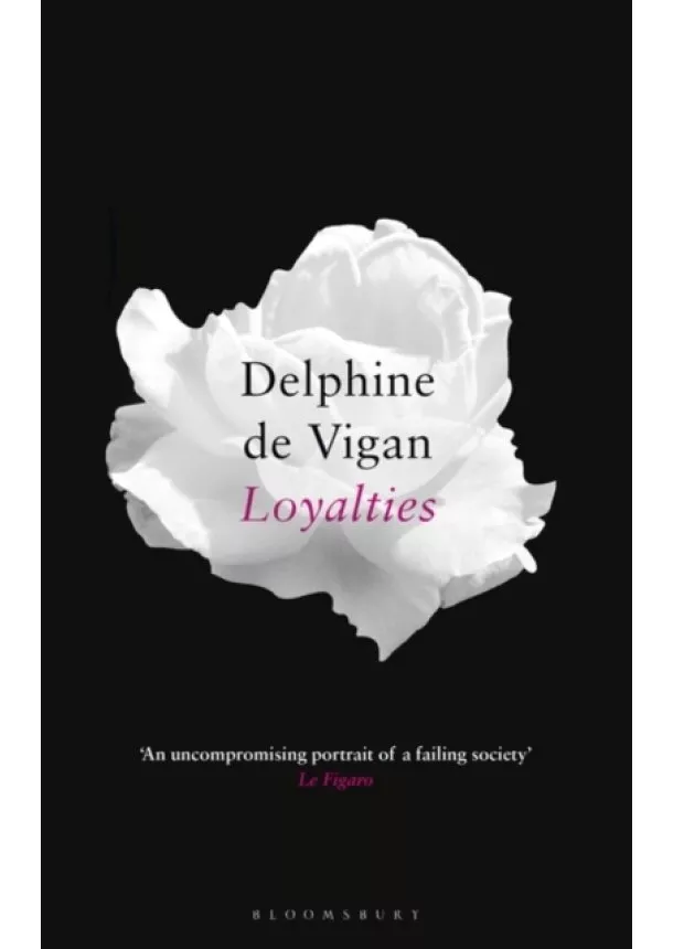 Delphine de Vigan - Loyalties