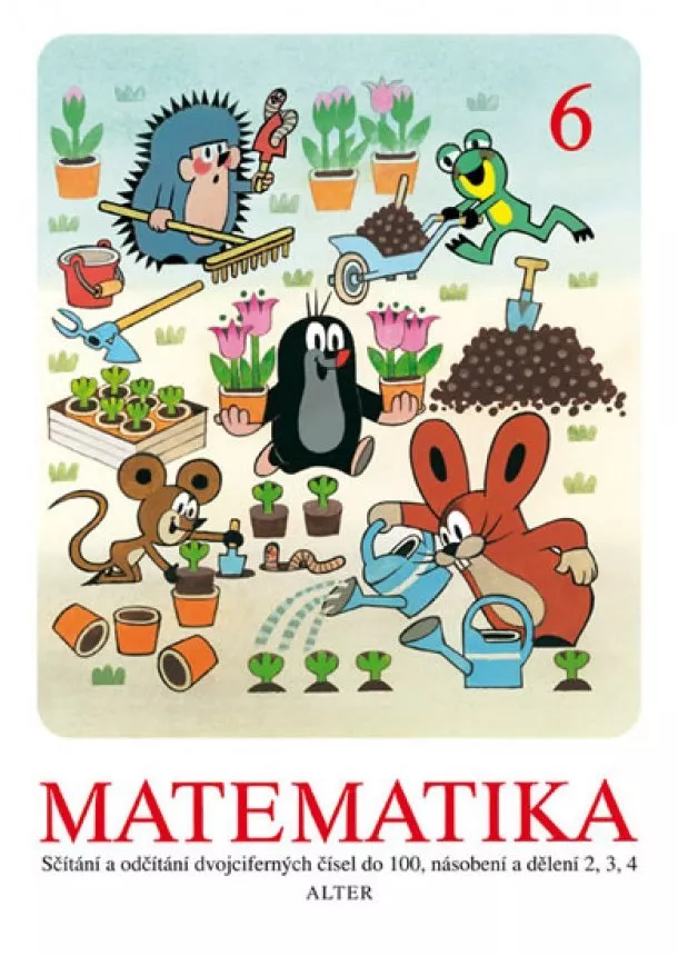 Kateřina Lovis, Miler Zdeněk, - Matematika sešit 6 pro 2. ročník ZŠ