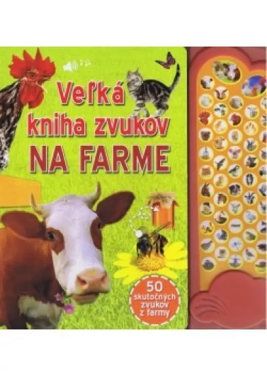 Veľká kniha zvukov na farme