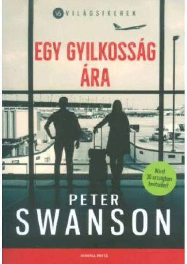 Peter Swanson - Egy gyilkosság ára /Világsikerek