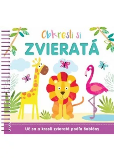 Obkresli si – Zvieratá