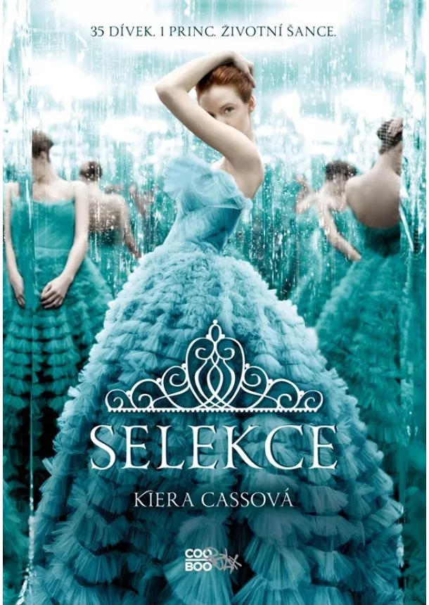 Kiera Cassová - Selekce