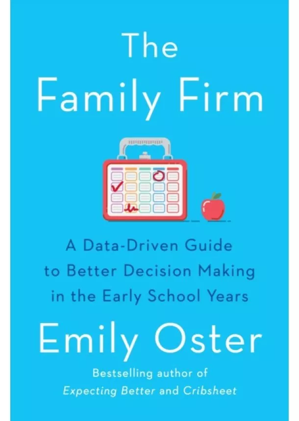 Emily Oster - Family Firm