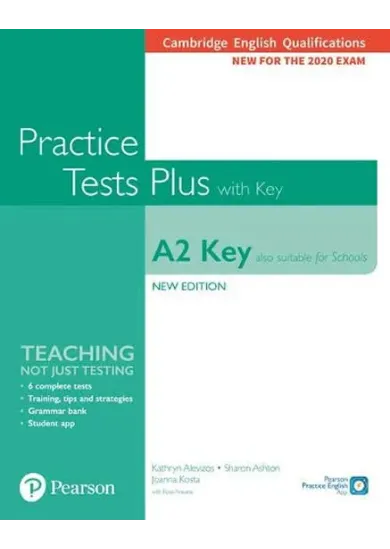 Practice Tests Plus A2 Key Cambridge Exams 2020 (Also for Schools). Student´s Book + key