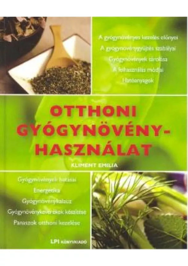 KLIMENT  EMILIA - OTTHONI GYÓGYNÖVÉNYHASZNÁLAT