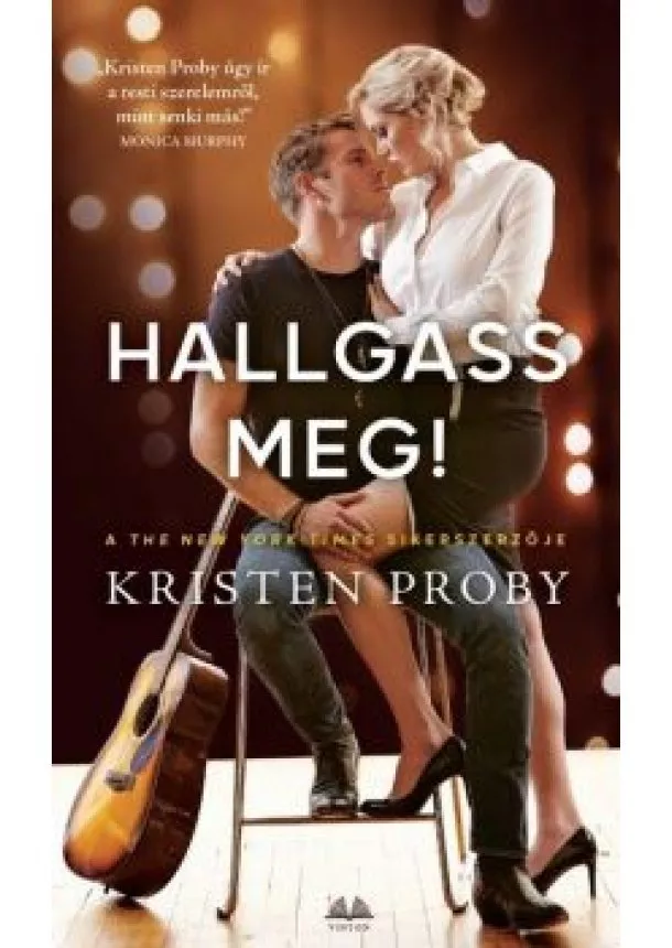 Kristen Proby - Hallgass meg!