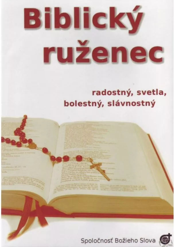 Biblický ruženec (2 CD) - adostný, svetla, bolestný, slávnostný