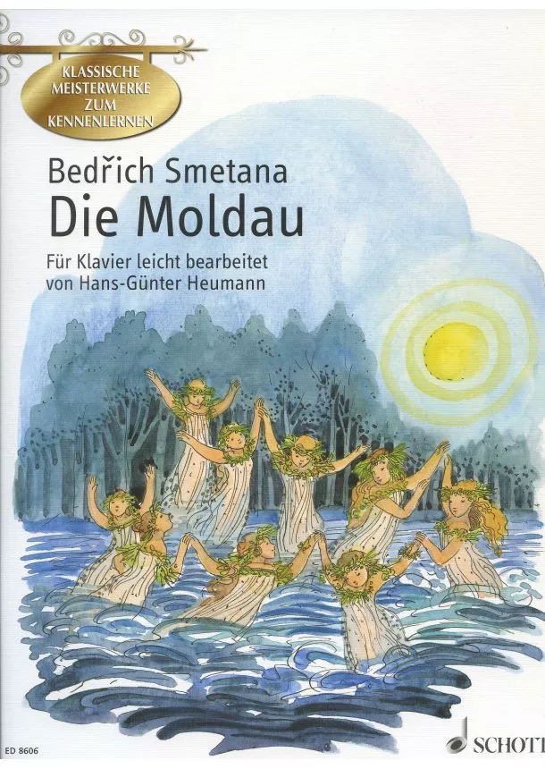 Bedřich Smetana - Die Moldau