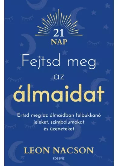 Fejtsd meg az álmaidat