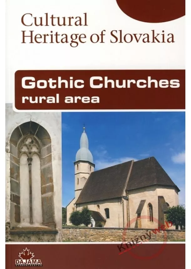 Štefan Podolinský - Gothic Churches – rural area