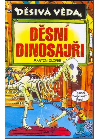 Děsivá věda - Děsní dinosauři