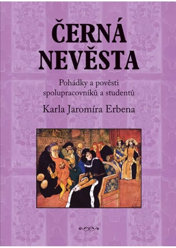 Karel Jaromír Erben - Černá nevěsta