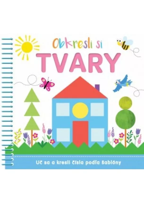 autor neuvedený - Obkresli si – Tvary