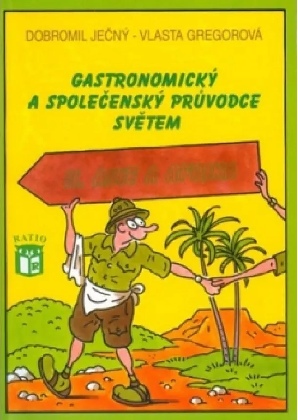 Vlasta Gregorová - Gastronomický a společenský průvodce světem 2 - Afrika a Asie