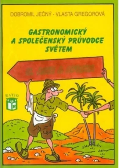 Gastronomický a společenský průvodce světem 2 - Afrika a Asie