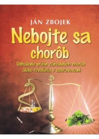 Nebojte sa chorôb