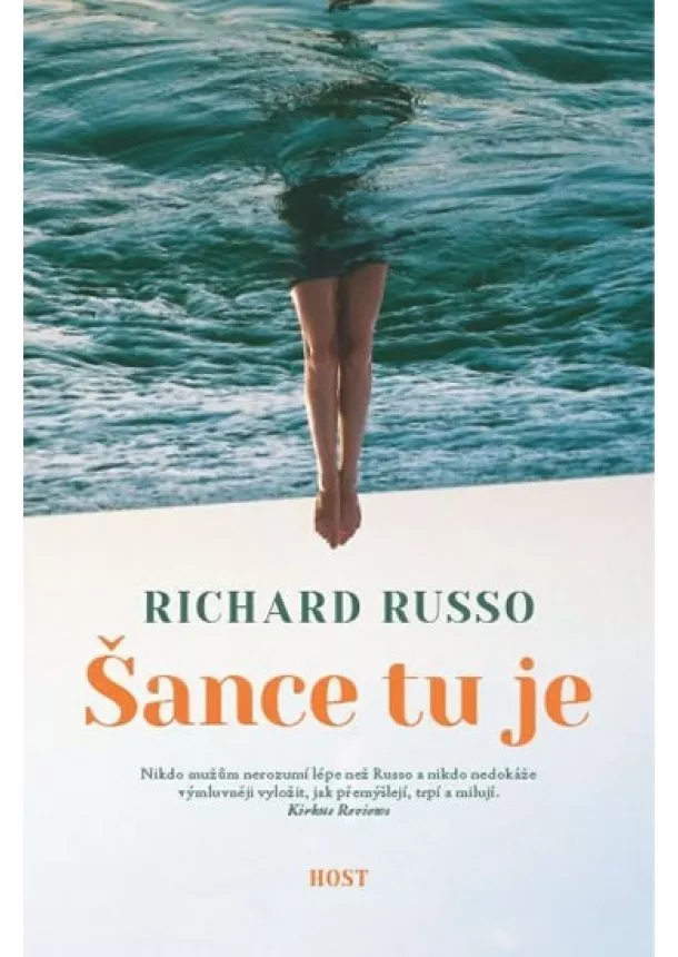 Richard Russo - Šance tu je...