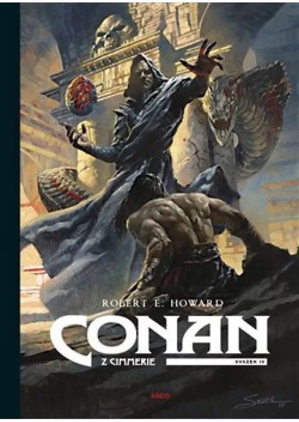 Robert Ervin Howard - Conan z Cimmerie - Svazek IV. (obálka s hadem)