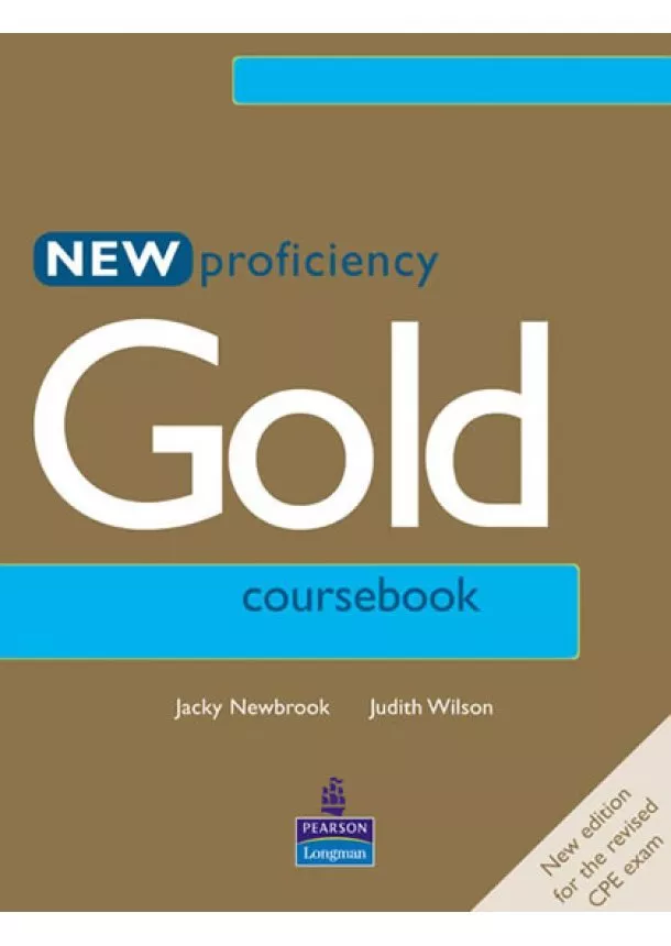 Judith Wilson - Gold Proficiency Coursebook (New Edition)