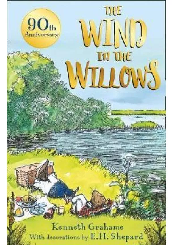 Kenneth Grahame - The Wind in the Willows