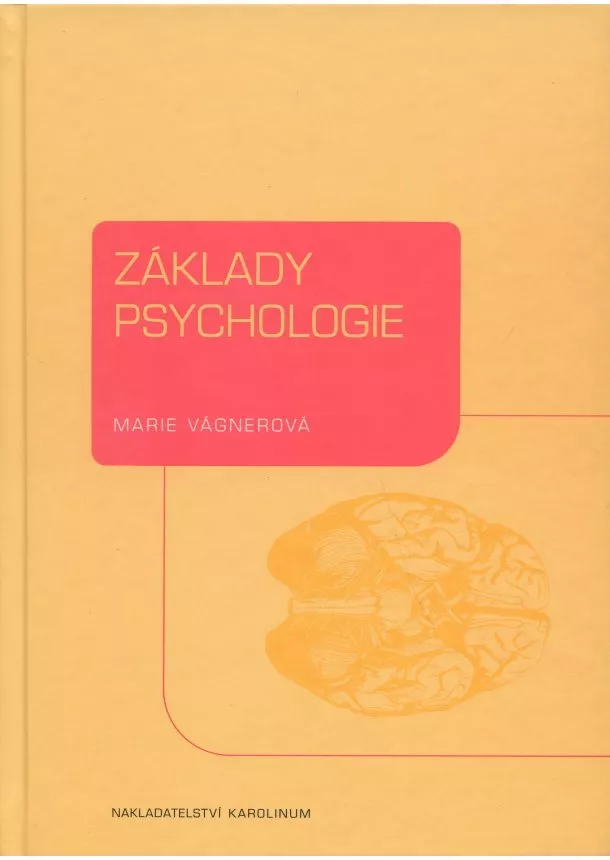 Marie Vágnerová  - Základy psychologie