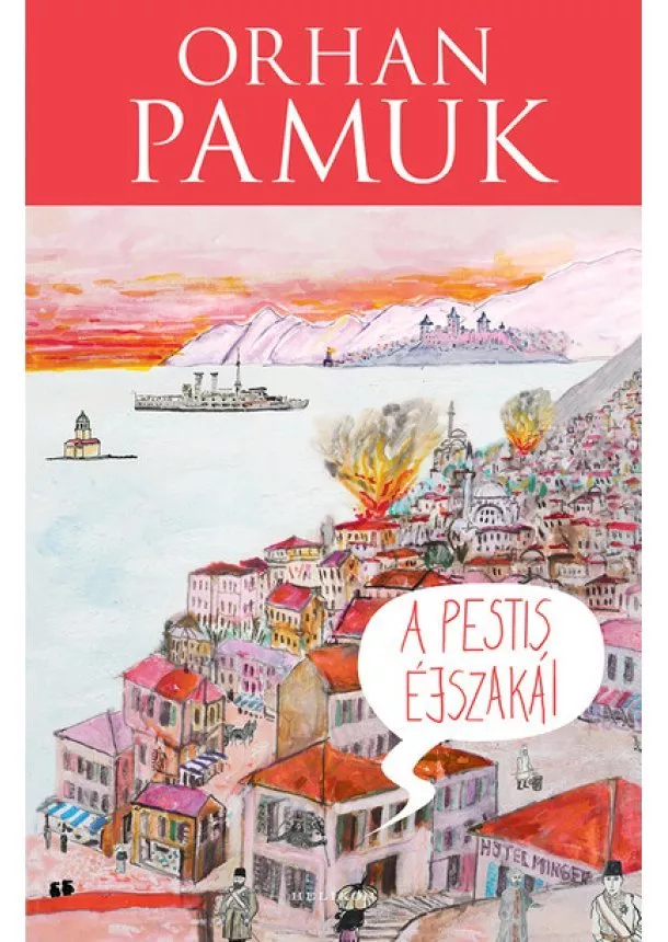 Orhan Pamuk - A pestis éjszakái