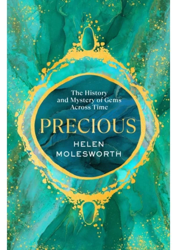 Helen Molesworth - Precious