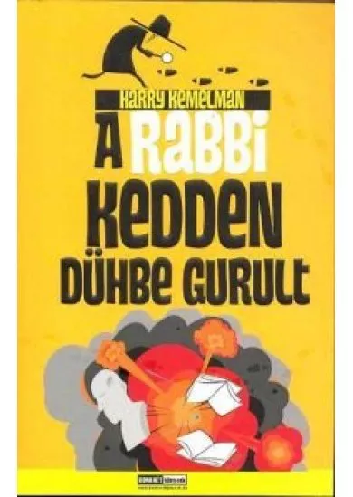 A RABBI KEDDEN DÜHBE GURULT