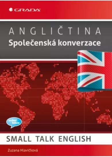 Angličtina - Společenská konverzace / Small Talk English