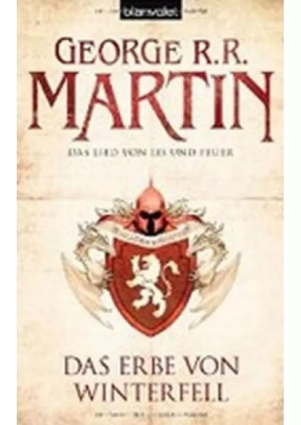 George R. R. Martin - Erbe von Winterfell - Das Lied Von Eis Und Feuer