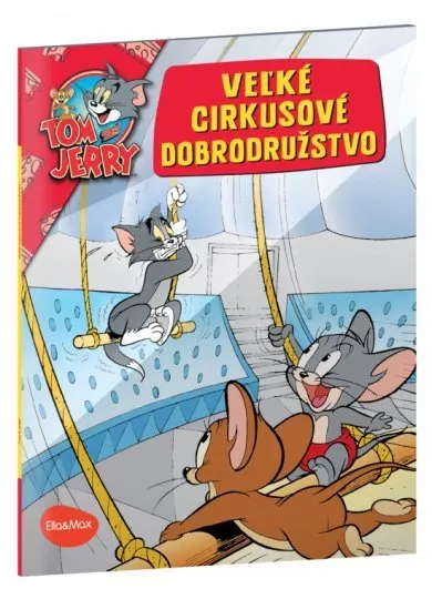 Veľké cirkusové dobrodružstvo - Tom a Jerry