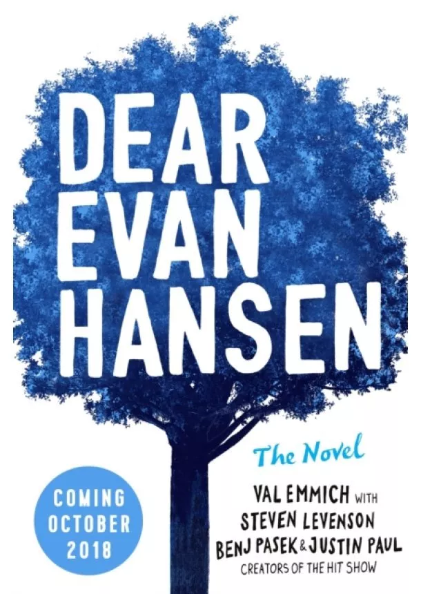 Val Emmich, Justin Paul, Steven Levenson, Benj Pasek - Dear Evan Hansen