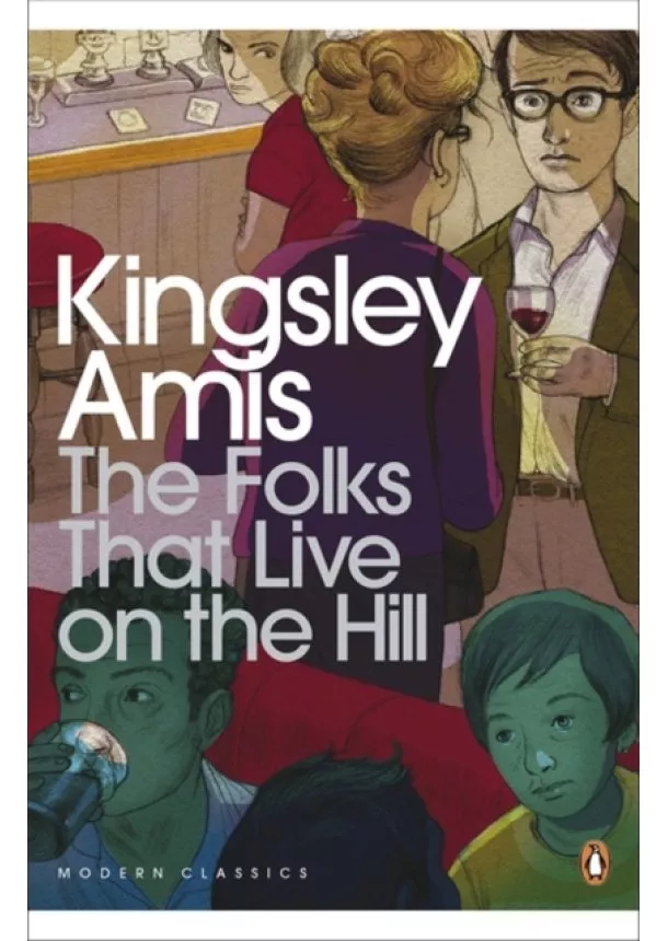 Kingsley Amis - Folks That Live On The Hill