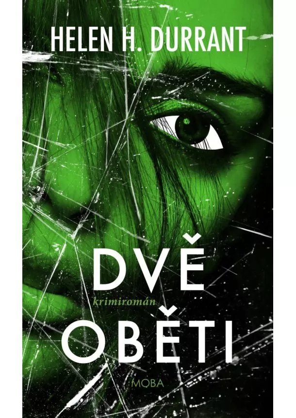 Helen H. Durrant  - Dvě oběti - Rachel Kingová (2.díl)