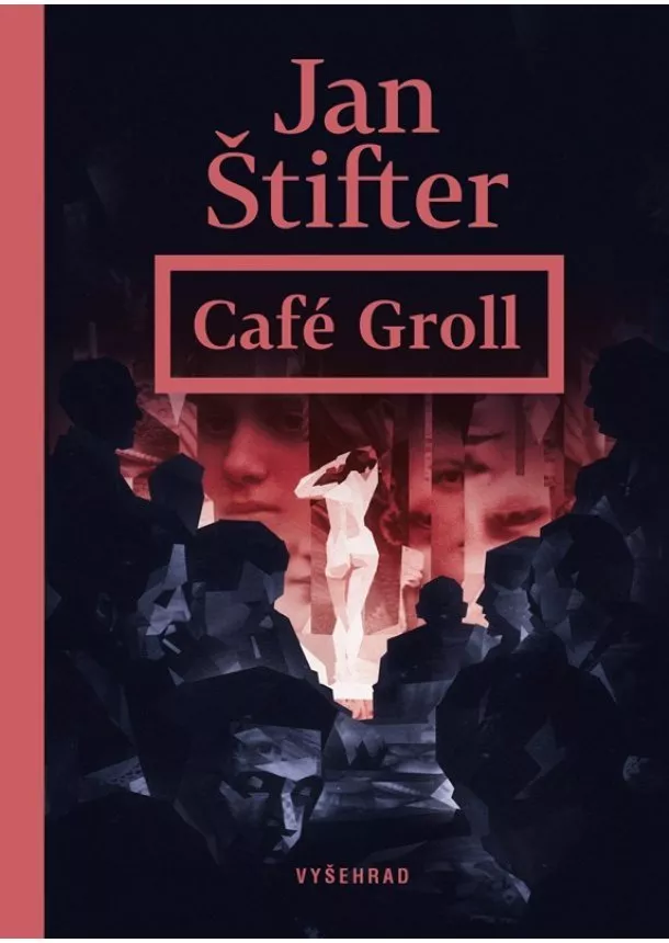 Jan Štifter - Café Groll