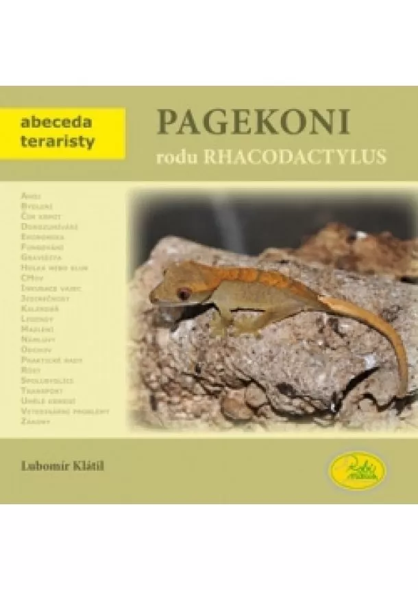 Lubomír Klátil - Pagekoni rodu Rhacodactylus - Abeceda te