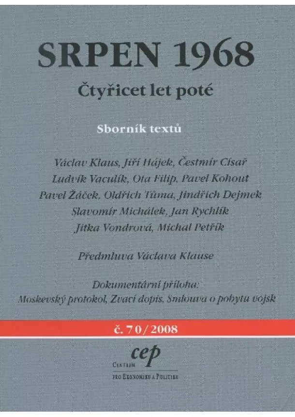 kolektív - Srpen 1968 - Čtyřicet let poté