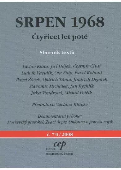 Srpen 1968 - Čtyřicet let poté