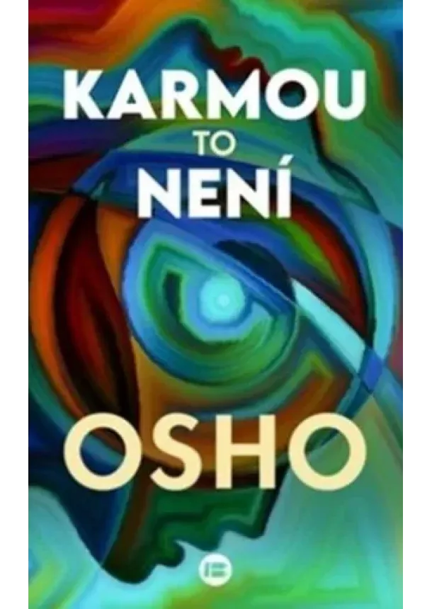 Osho - Karmou to není