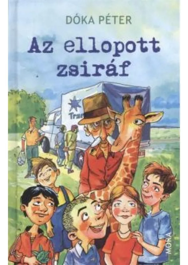 DÓKA PÉTER - AZ ELLOPOTT ZSIRÁF