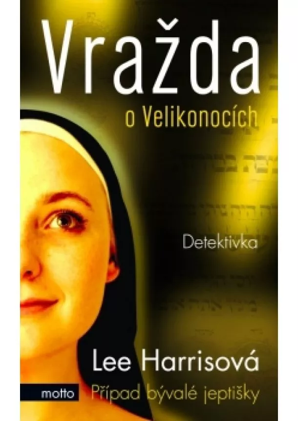 Lee Harrisová - Vražda o Velikonocích