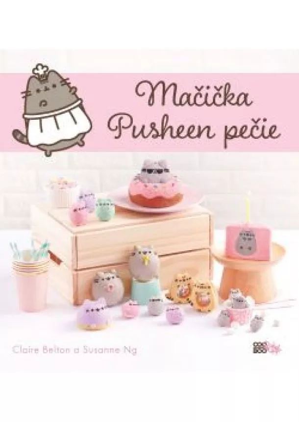 Claire Beltonová, Susanne Ng - Mačička Pusheen pečie